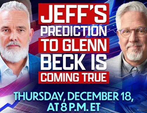 Jeff Brown prediction at Glenn Beck podcast