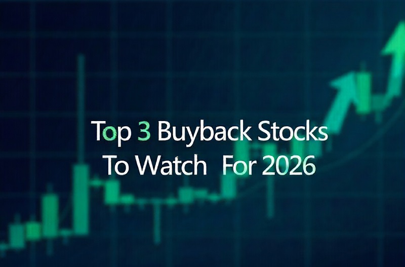 Top 3 Buyback Stocks to Watch for 2026 Revealed