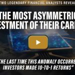 Erez Kalir and Porter Stansberry Most Asymmetrical Investments